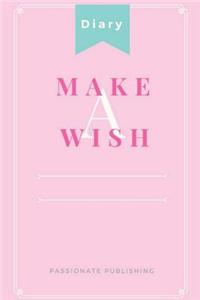 Make A Wish