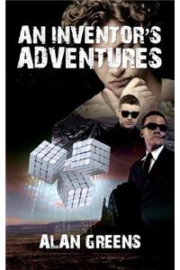 An Inventor's Adventures