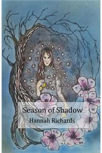 Season of Shadow