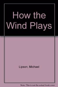 How the Wind Plays