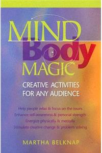 Mind Body Magic
