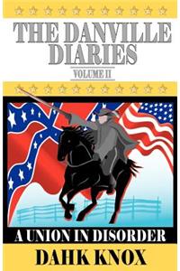 The Danville Diaries Volume Two