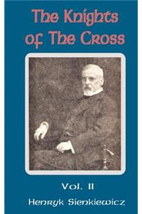 Knights of the Cross (Volume Two)