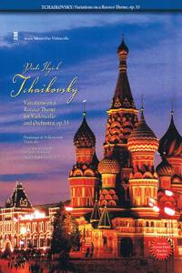 Tchaikovsky - Variations on a Rococo Theme for Violoncello: For Violoncello and Orchestra, Op. 33