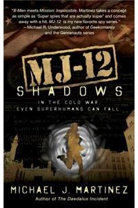 Mj-12: Shadows