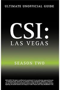 Ultimate Unofficial Csi Las Vegas Season Two Guide: Csi Las Vegas Season 2 Unofficial Guide