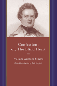 Confession; Or, the Blind Heart