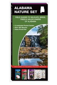 Alabama Nature Set: Field Guides to Wildlife, Birds, Trees & Wildflowers of Alabama