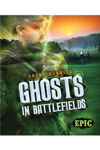 Ghosts in Battlefields