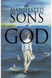 Manifested Sons of God