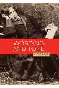 Wording and Tone