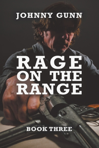 Rage On The Range