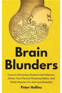 Brain Blunders