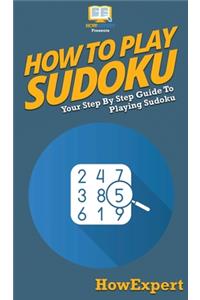 How To Play Sudoku