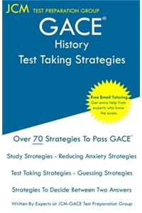 GACE History - Test Taking Strategies