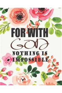 For With God, Nothing is Impossible