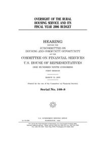 Oversight of the Rural Housing Service and its fiscal year 2006 budget