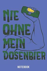 Nie Ohne Mein Dosenbier Notebook