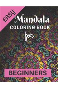 Easy Mandala Coloring Book for Beginners