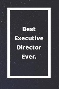 Best Executive Director Ever