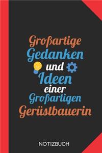 Großartige Gedanken einer Gerüstbauerin