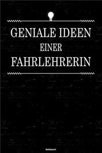 Geniale Ideen einer Fahrlehrerin Notizbuch