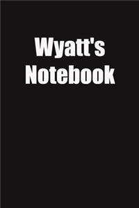 Wyatt's Notebook