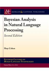 Bayesian Analysis in Natural Language Processing