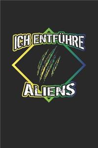 Ich entführe Aliens