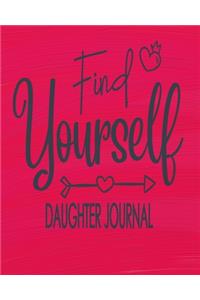 Find Yourself - Daughter Journal