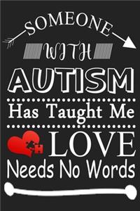 Someone with Autism Has Taught Me Love Needs No Words