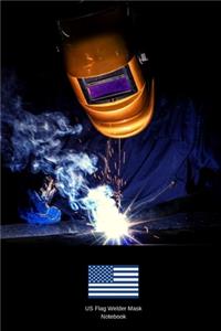 US Flag Welding Mask Notebook