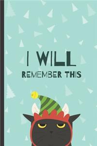 I Will Remember This