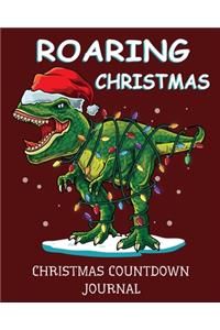 Roaring Christmas Christmas Countdown Journal