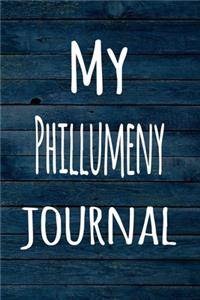 My Phillumeny Journal