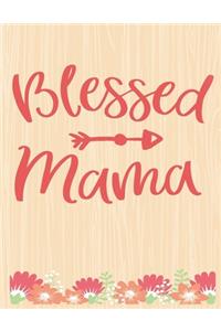 Blessed Mama