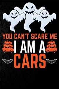You Can't Scare Me I'm a Cars