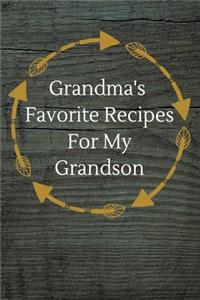 Grandma's Favorite Recipes For My Grandson