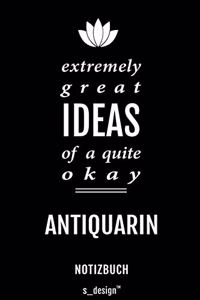 Notizbuch für Antiquare / Antiquar / Antiquarin