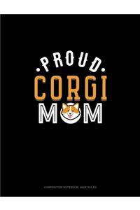 Proud Corgi Mom