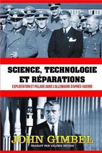 Science, technologie et réparations