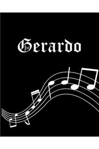 Gerardo: Sheet Music Note Manuscript Notebook Paper - Personalized Custom First Name Cover - Musician Composer Instrument Composition Book - 12 Staves a Page