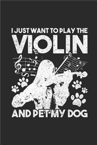 I Just Want To Play The Violin