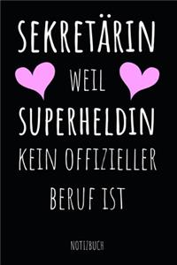 Sekretärin Weil Superheldin Kein Offizieller Beruf Ist Notizbuch