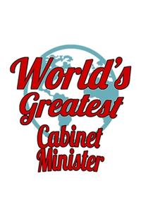 World's Greatest Cabinet Minister