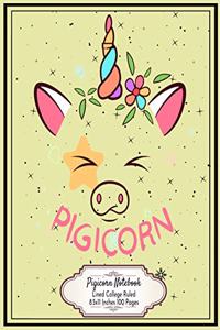 Pigicorn: Pigicorn Lined College Ruled Notebook 8.5x11 Inches 100 Pages Lovely Gift for Kids who love Unicorns and Pigs