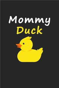 Mommy Duck