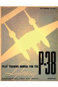 Pilot training manual for the Lightning P-38