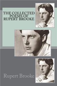 The Collected Poems of Rupert Brooke