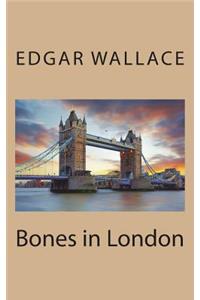 Bones in London